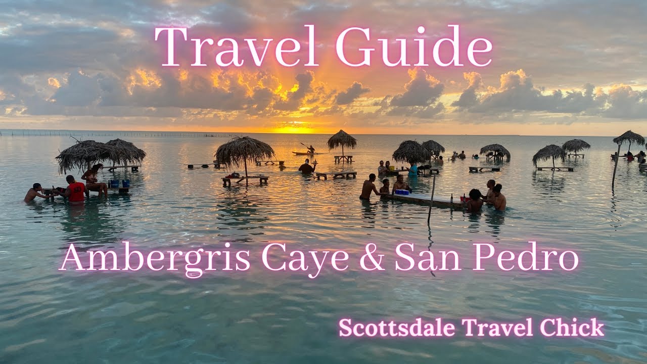Travel Guide to Ambergris-San Pedro:  Everything You Need to Know. Where To Keep. Dining & Nightlife