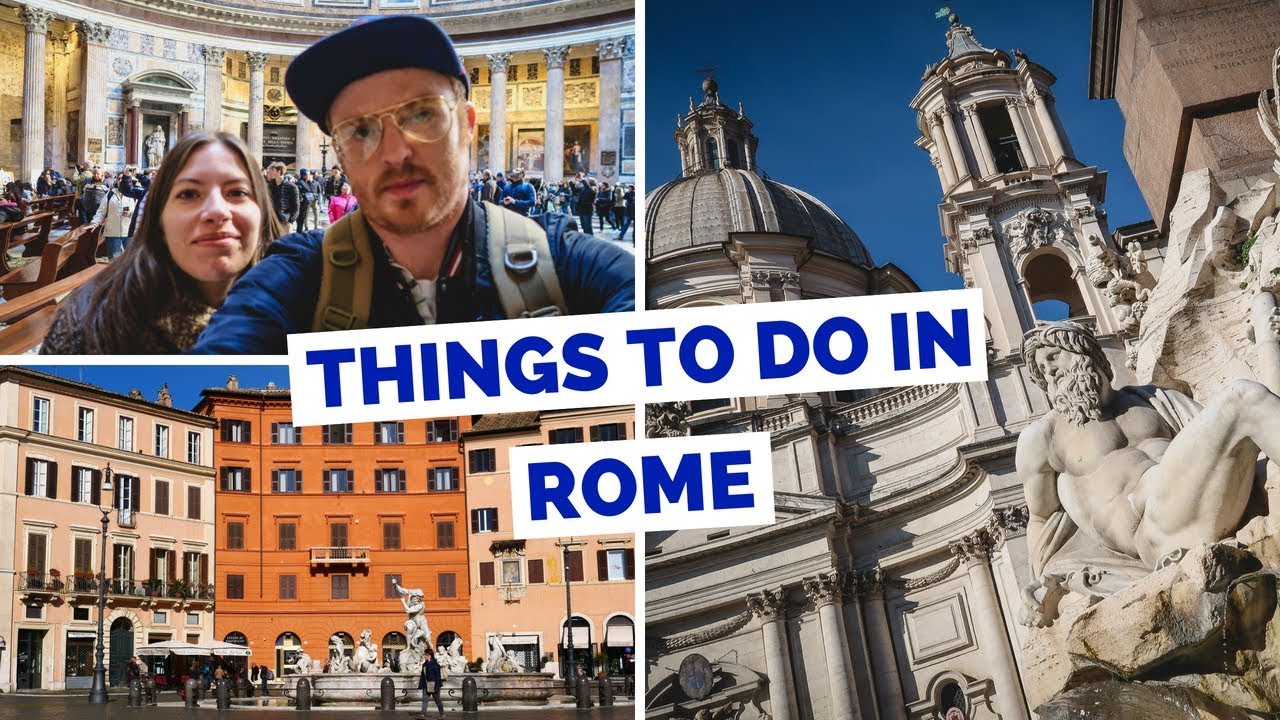 20 Things to do in Rome, Italy Travel Guide