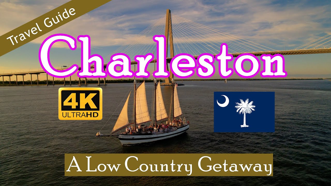 Charleston – South Carolina Low Country Travel Guide