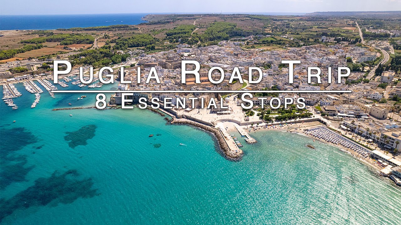 8 Essential Road Trip Stops | Puglia in 4K | Italy Travel Guide