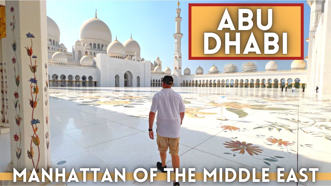 Abu Dhabi UAE Travel Information: Best Things To Do in Abu Dhabi