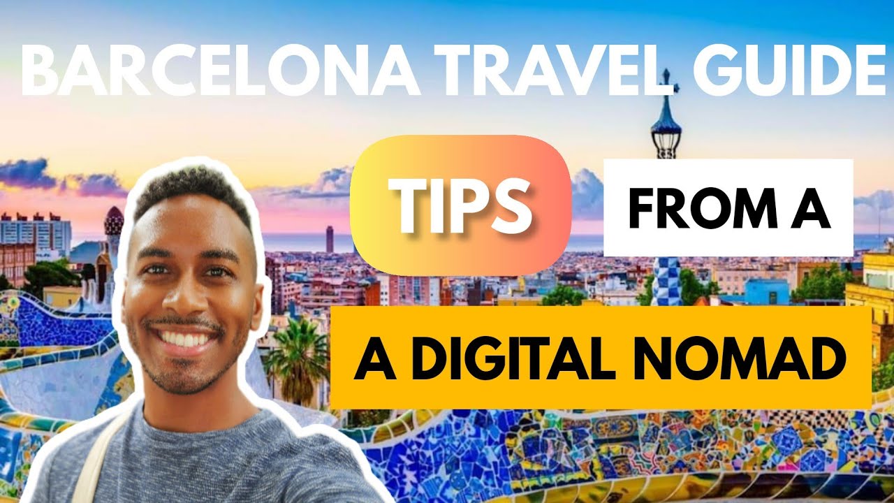 Barcelona Travel Guide 2024: What to Know Before You Go