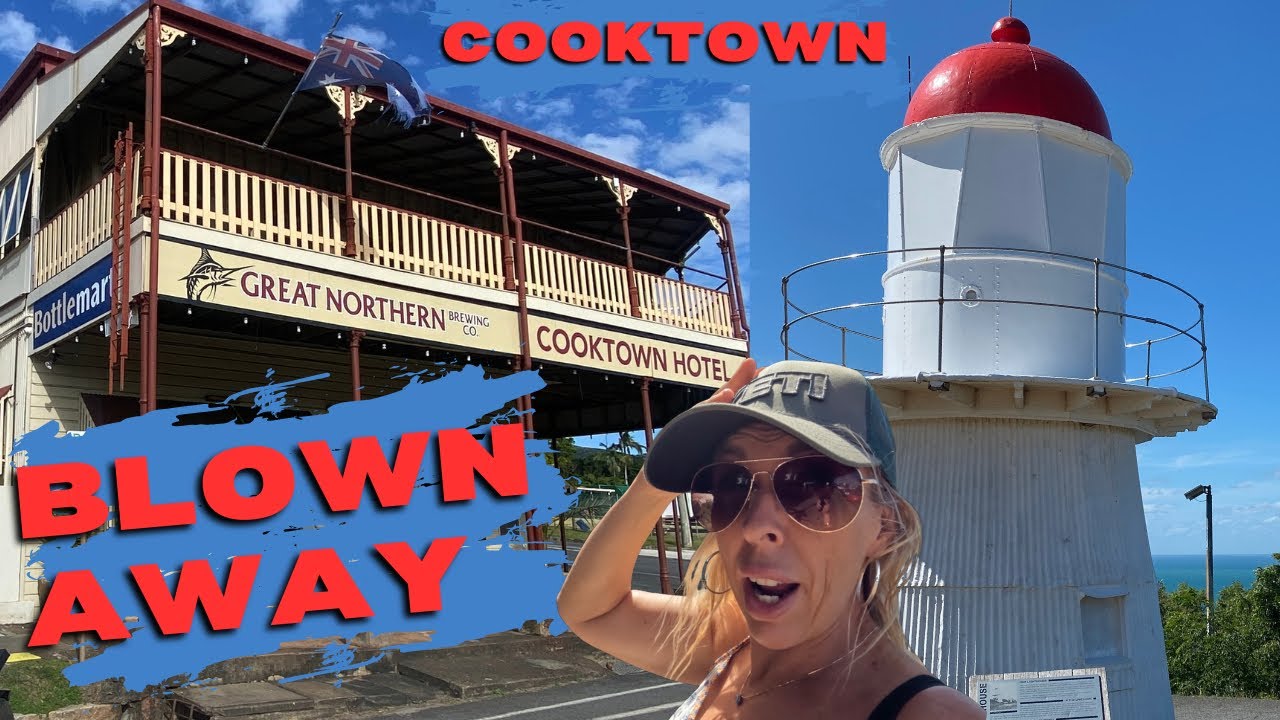 COOKTOWN TRAVEL GUIDE|North Queensland Australia