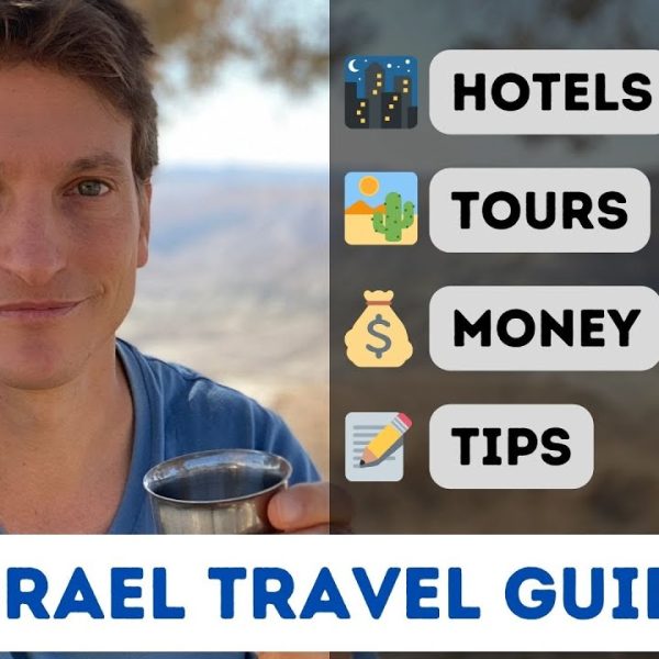 ISRAEL Travel Guide – Watch This and you'll be Ready for Israel (Skilled Tour Guide Suggestions)