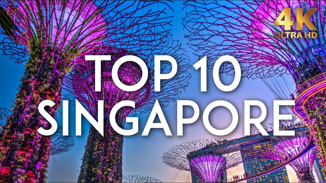 TOP 10 things to do in SINGAPORE | Travel Guide 4K